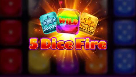 5 Dice Fire Slot - Play Online